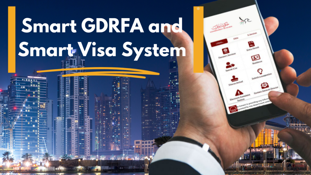 Smart GDRFA | Smart Visa System